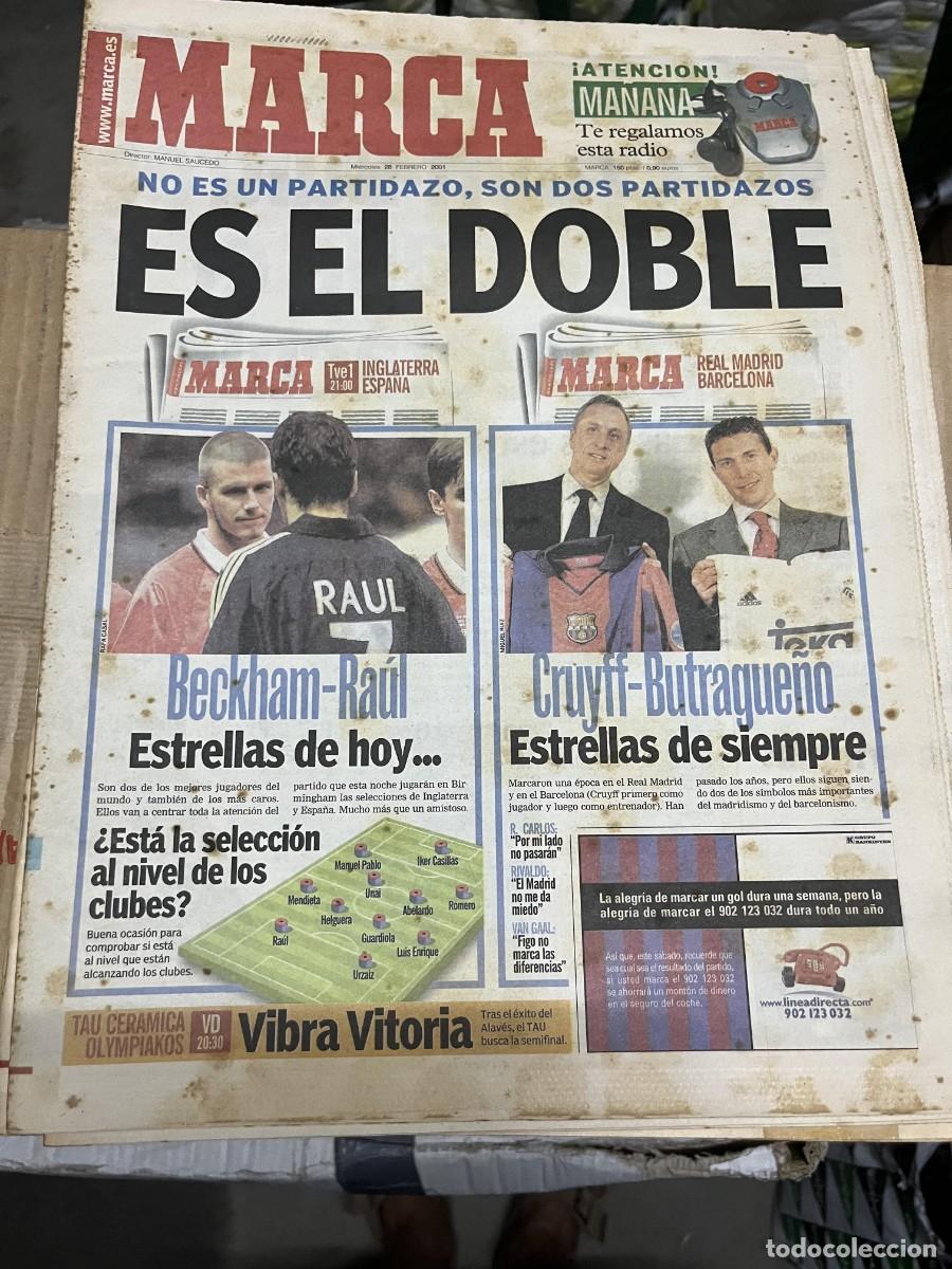 Coleccionismo deportivo: MARCA (28-2-2001) HOY INGLATERRA ESPA&Ntilde;A REAL MADRID BARCELONA BALONCESTO TAU OLYMPIAKOS