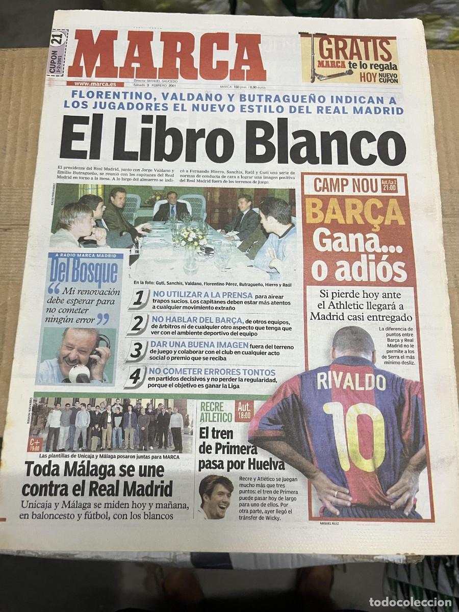 Coleccionismo deportivo: MARCA (3-2-2001) RIVALDO REAL MADRID BARCELONA DEL BOSQUE RECREATIVO HUELVA ATLETICO