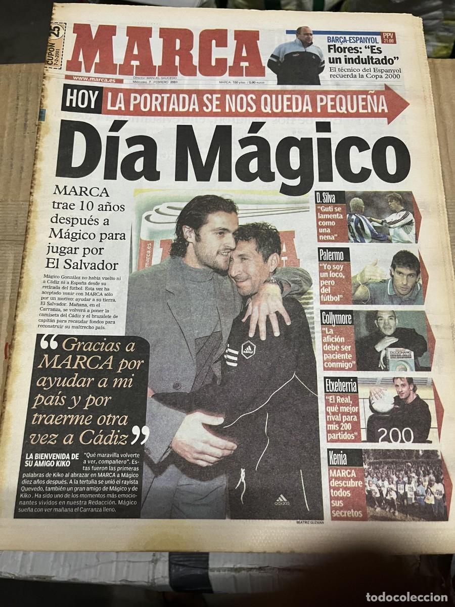 Coleccionismo deportivo: MARCA (7-2-2001) MAGICO GONZALEZ KIKO CADIZ TERREMOTO EL SALVADOR BARCELONA ESPANYOL