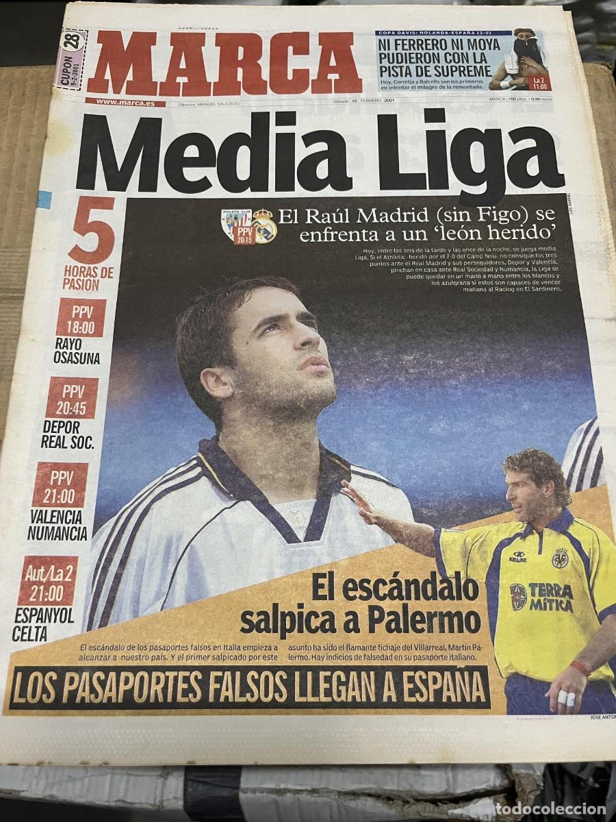 Coleccionismo deportivo: MARCA (10-2-2001) RAUL GONZALEZ HOY ATHLETIC BILBAO REAL MADRID PALERMO JORNADA LIGA MAGICO GONZALEZ