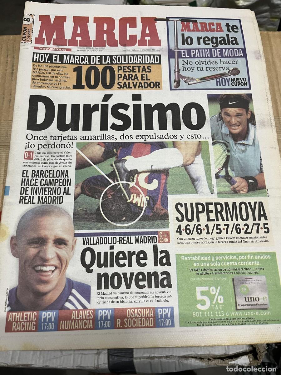 Coleccionismo deportivo: MARCA (21-1-2001) VALENCIA 0-1 BARCELONA AIMAR CARLOS MOYA HOY VALLADOLID REAL MADRID JORNADA LIGA