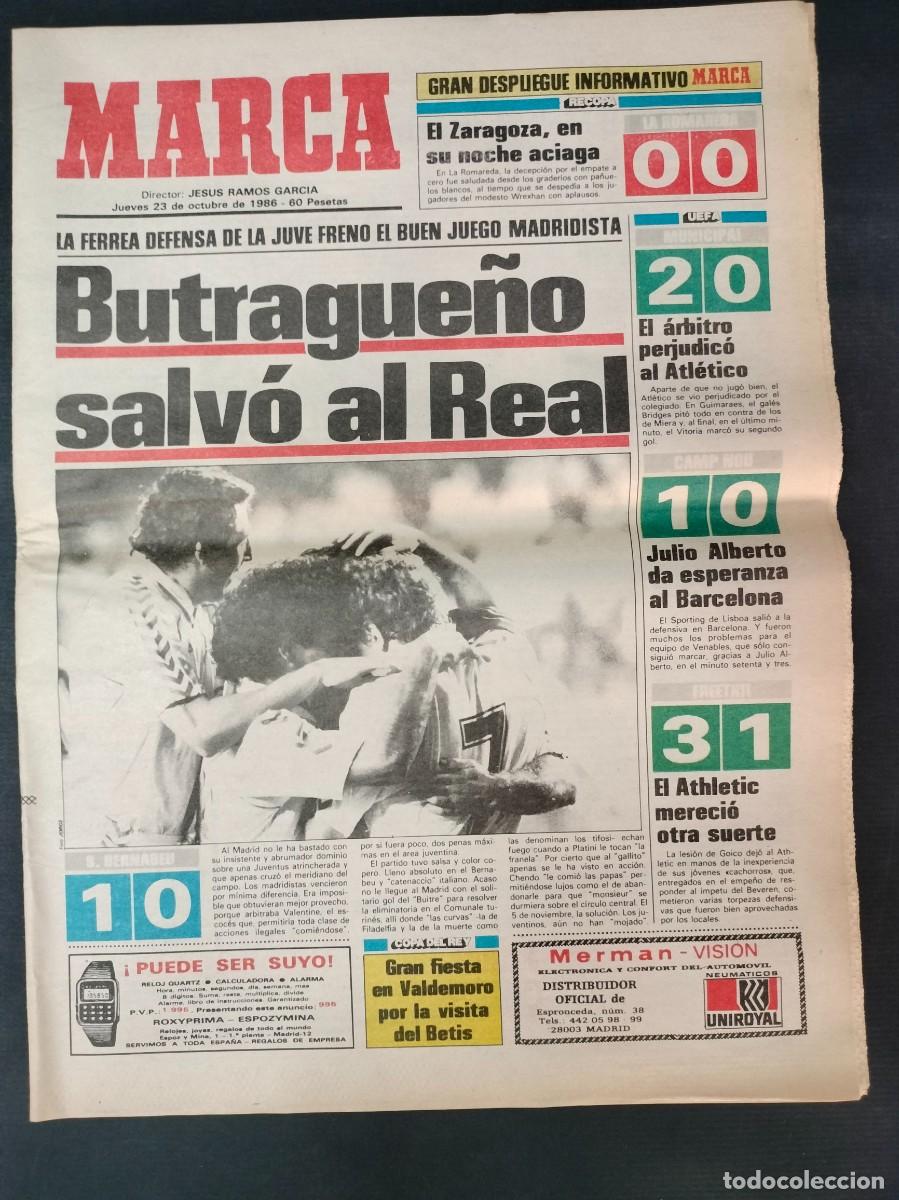 Coleccionismo deportivo: DIARIO MARCA 23 OCTUBRE 1986 REAL MADRID JUVENTUS BUTRAGUE&Ntilde;O COPA DE EUROPA OCTAVOS DE FINAL