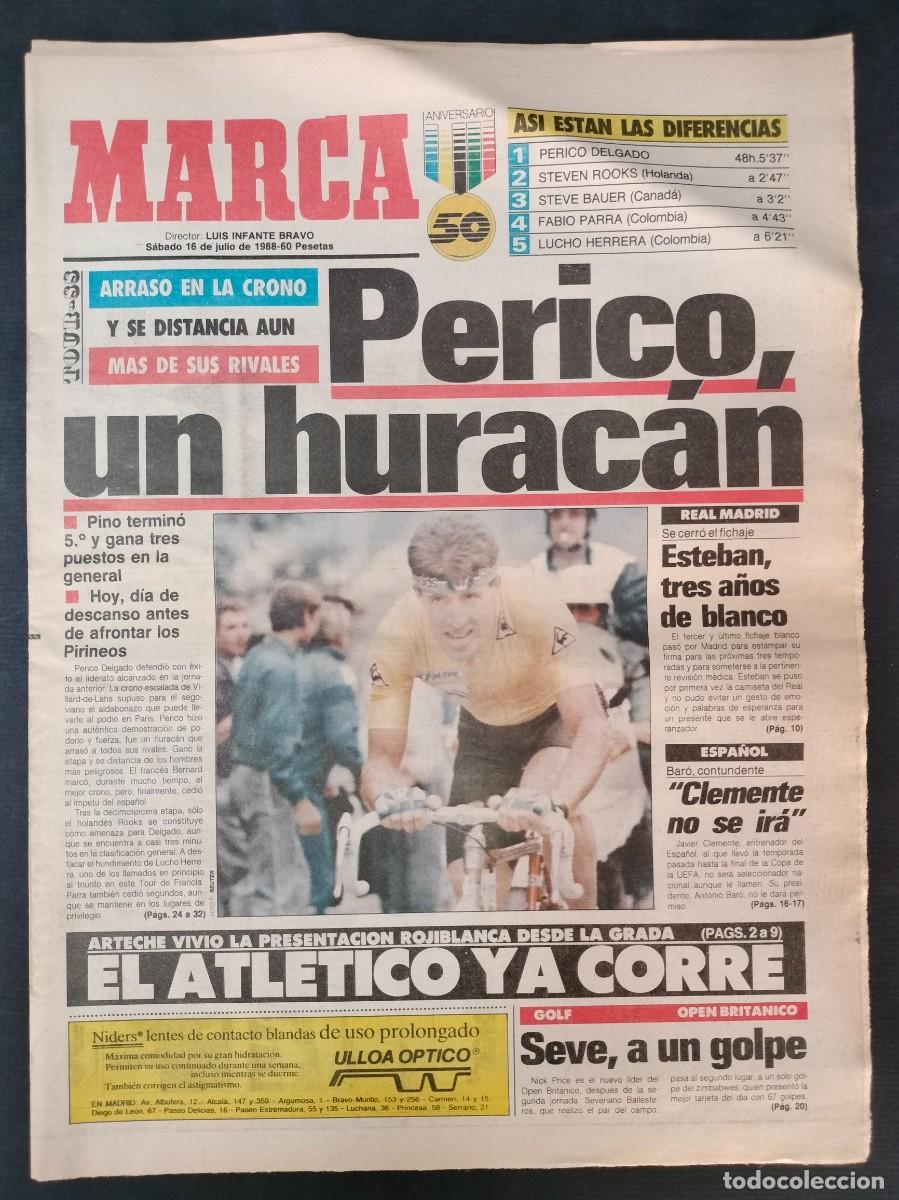 Coleccionismo deportivo: DIARIO MARCA 16 DE JULIO 1988 PERICO DELGADO TOUR DE FRANCIA COLECCIONABLE EN CONTRAPORTADA