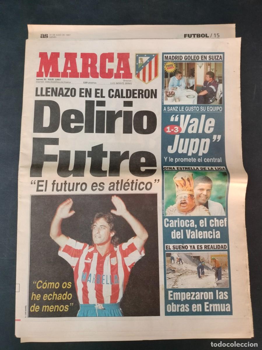 Sammelleidenschaft Sport: DIARIO MARCA 31 DE JULIO 1997 PRESENTACION DEL ATLETICO DE MADRID CON PAOLO FUTRE EXCELENTE!!