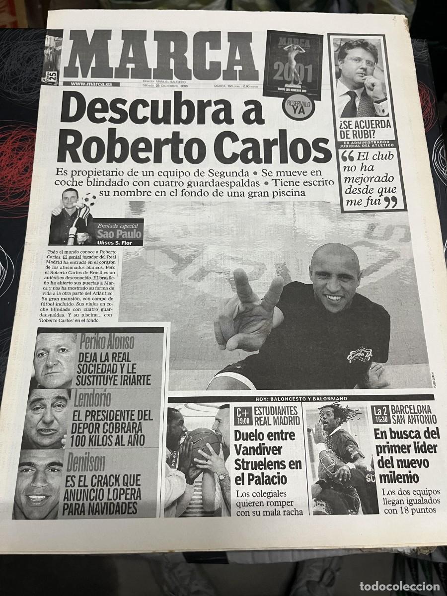 Coleccionismo deportivo: MARCA (23-12-2000) ROBERTO CARLOS RUBI ATLETICO MADRID PERIKO ALONSO LENDOIRO DENILSON