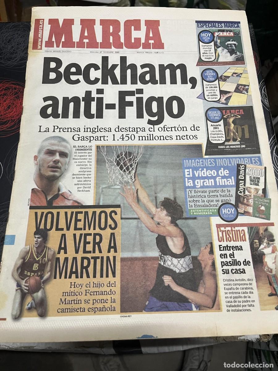 Coleccionismo deportivo: MARCA (27-12-2000) BECKHAM FIGO REAL MADRID FERNANDO MARTIN CRISTINA ANTOLIN REYES DEL SIGLO XX PELE