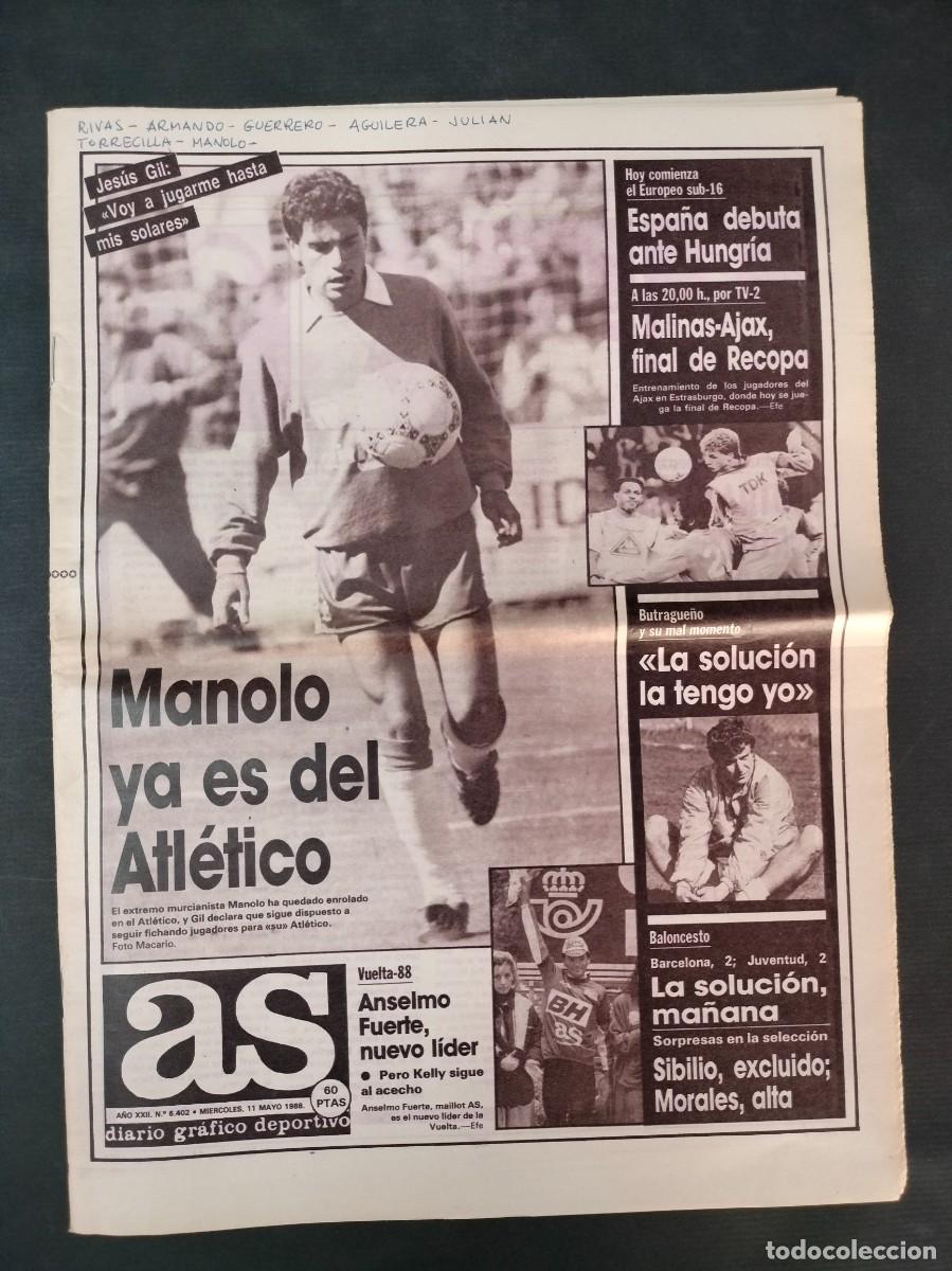 Coleccionismo deportivo: DIARIO AS N&ordm; 6402 11 MAYO 1988 PREVIA FINAL RECOPA MALINAS AJAX VUELTA CICLISTA A ESPA&Ntilde;A EXCELENTE!!