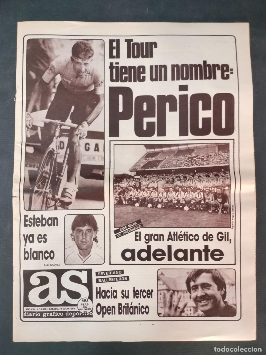 Coleccionismo deportivo: DIARIO AS N&ordm; 6459 16 JULIO 1988 TOUR DE FRANCIA PERICO DELGADO, PRESENTACION ATLETICO DE MADRID