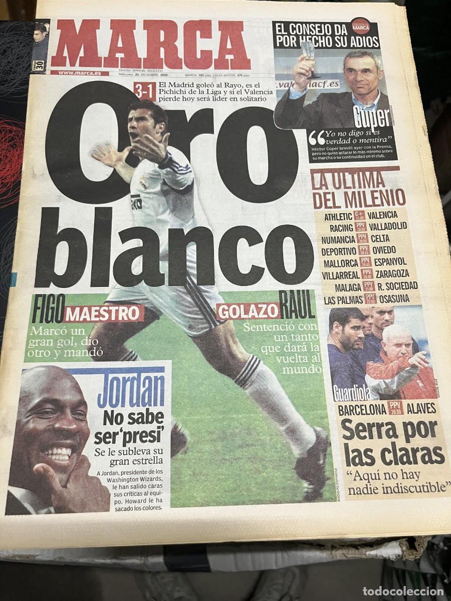 Coleccionismo deportivo: MARCA (20-12-2000) FIGO REAL MADRID 3-1 RAYO GASPART HECTOR CUPER JORNADA LIGA MICHAEL JORDAN