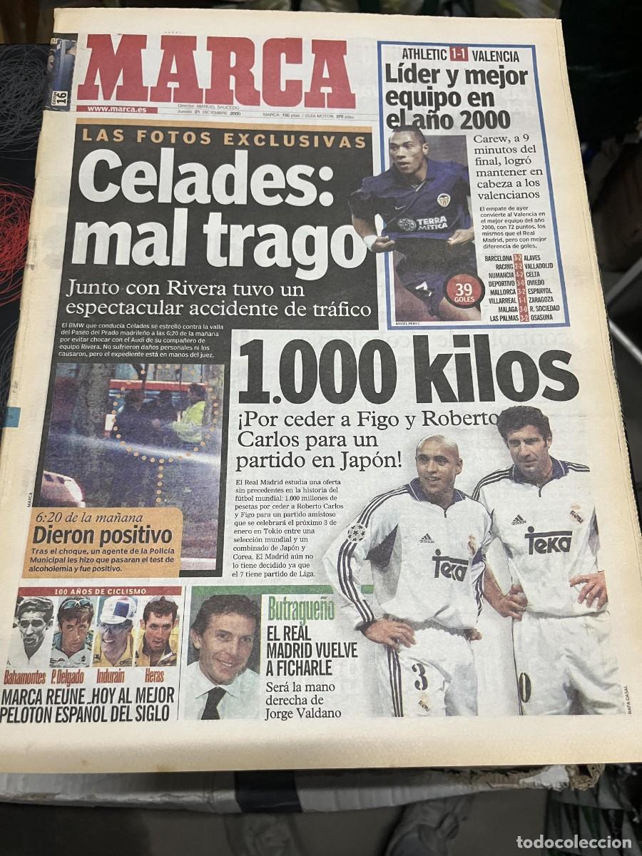 Coleccionismo deportivo: MARCA (21-12-2000) ACCIDENTE TRAFICO CELADES ROBERTO CARLOS FIGO ATHLETIC 1-1 VALENCIA CAREW