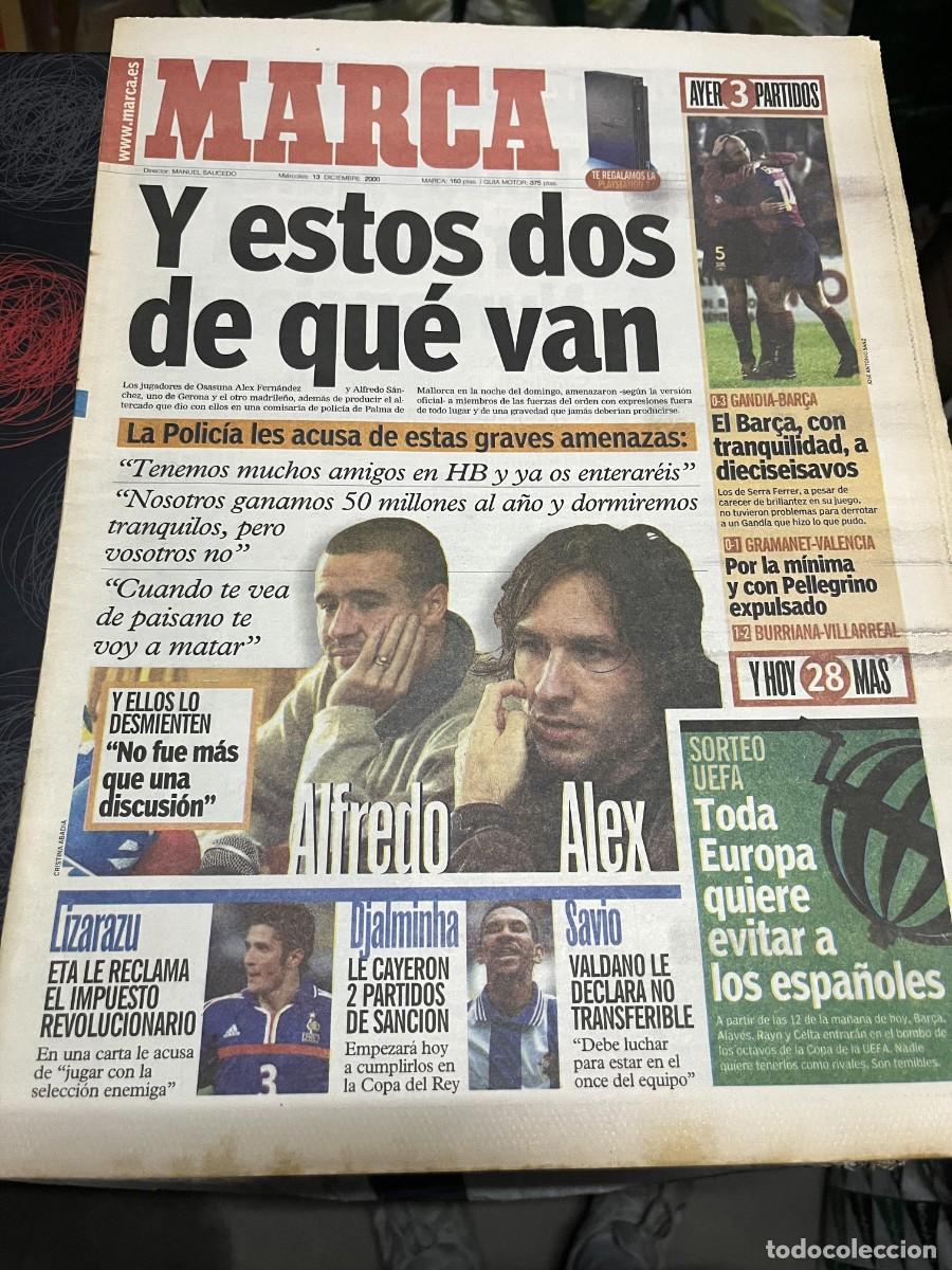 Coleccionismo deportivo: MARCA (13-12-2000) ALEX FERNANDEZ ALFREDO SANCHEZ OSASUNA HB COPA GANDIA 0-3 BARCELONA
