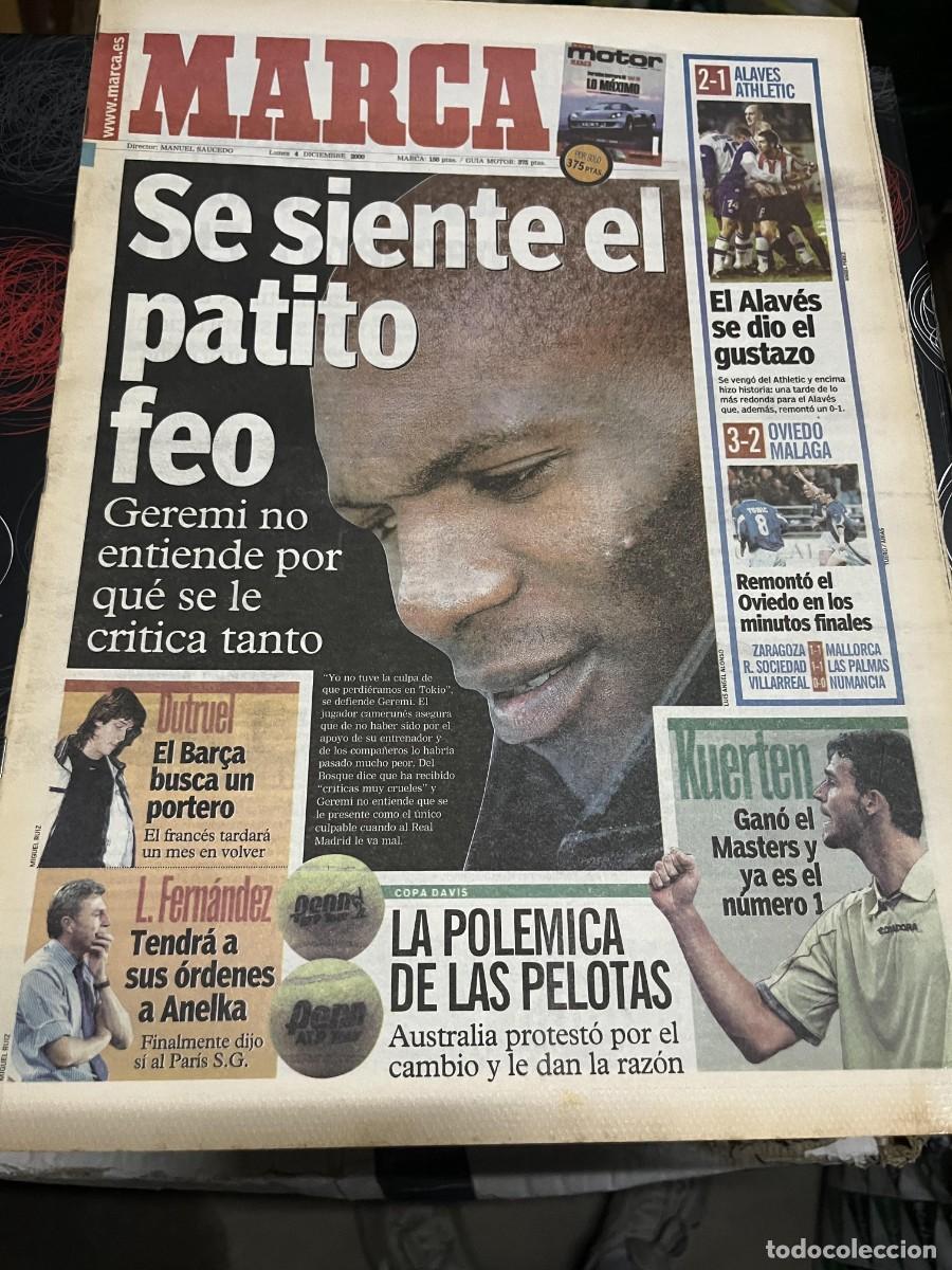 Coleccionismo deportivo: MARCA (4-12-2000) GEREMI REAL MADRID DUTRUEL ALAVES 2-1 ATHLETIC OVIEDO 3-2 MALAGA COPA KUERTEN