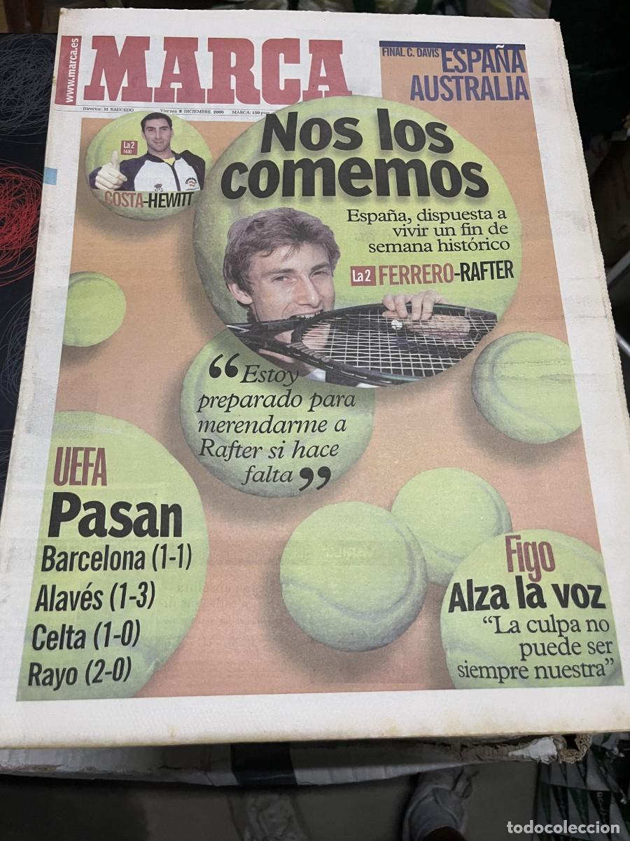 Coleccionismo deportivo: MARCA (8-12-2000) FINAL COPA DAVIS TENIS ESPA&Ntilde;A AUSTRALIA FERRERO RAFTER BARCELONA 1-1 BRUGGE UEFA