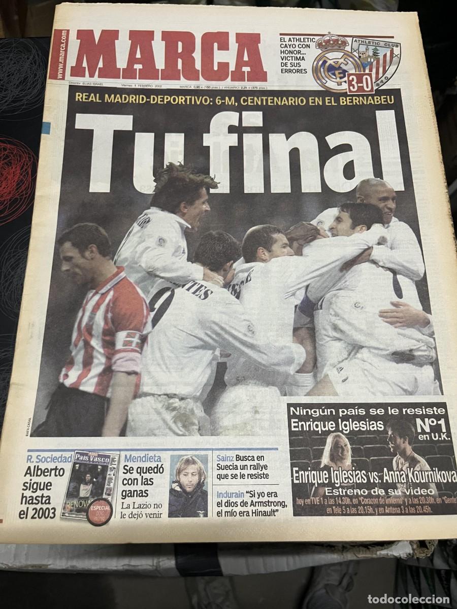Coleccionismo deportivo: MARCA (1-2-2002) COPA REAL MADRID 3-0 ATHLETIC BILBAO MENDIETA INDURAIN REAL SOCIEDAD ALBERTO