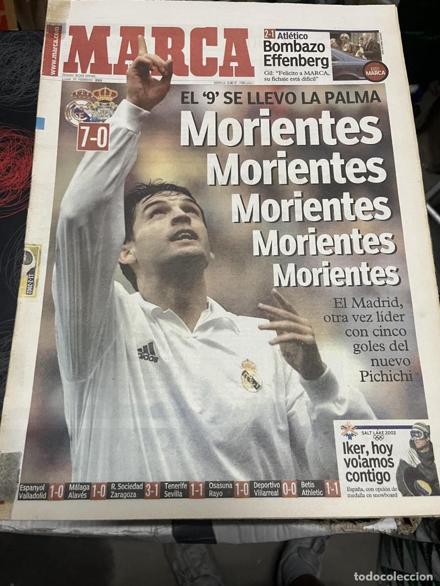 Coleccionismo deportivo: MARCA(11-2-2002)GOLEADA REAL MADRID 7-0 LAS PALMAS MORIENTES EFFENBERG ATLETICO JORNADA LIGA CAMERUN