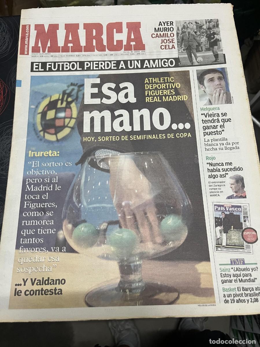 Coleccionismo deportivo: MARCA (18-1-2002) MUERTE CAMILO JOSE CELA COPA ATHLETIC DEPORTIVO FIGUERES REAL MADRID