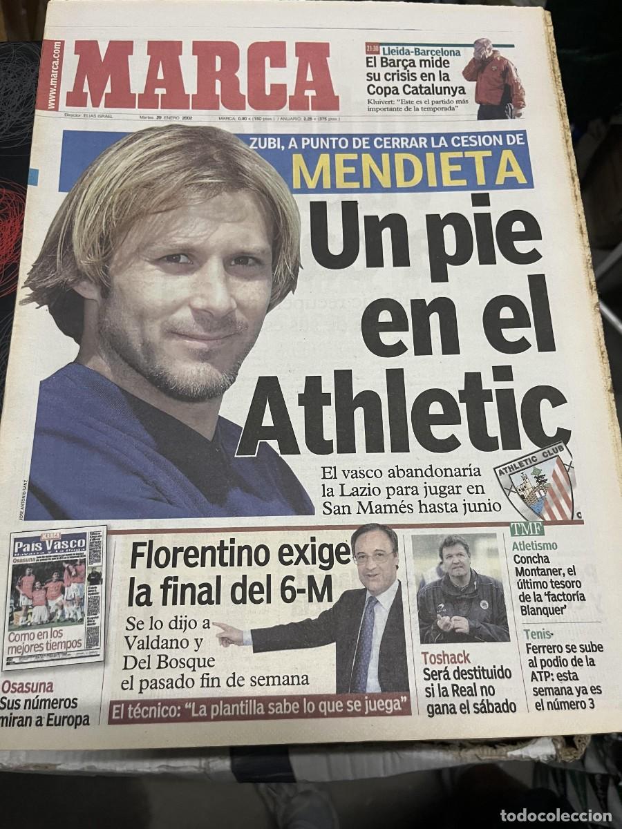 Coleccionismo deportivo: MARCA (29-1-2002) POSIBLE FICHAJE MENDIETA ATHLETIC BILBAO HOY LLEIDA BARCELONA FLORENTINO PEREZ