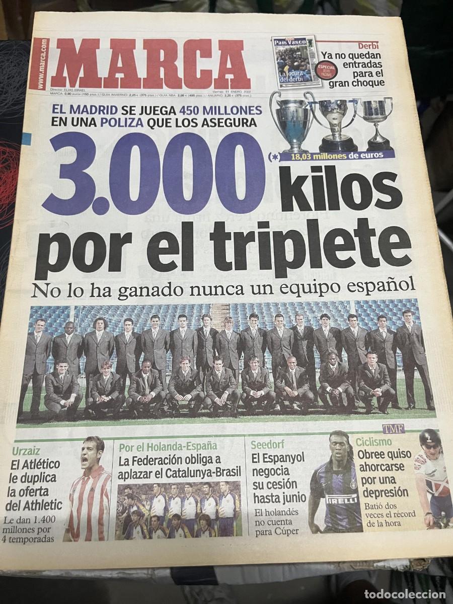 Coleccionismo deportivo: MARCA (11-1-2002) 3000 KILOS POR EL TRIPLETE REAL MADRID URZAIZ HOLANDA ESPA&Ntilde;A SEEDORF OBREE