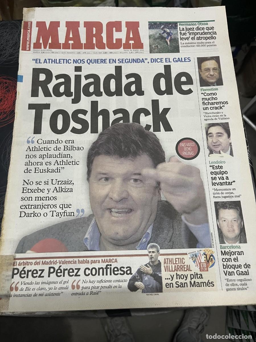 Coleccionismo deportivo: MARCA (15-1-2002)HERMANOS OTXOA CICLISMO FLORENTINO PEREZ TOSHACK REAL SOCIEDAD ATHLETIC PEREZ PEREZ