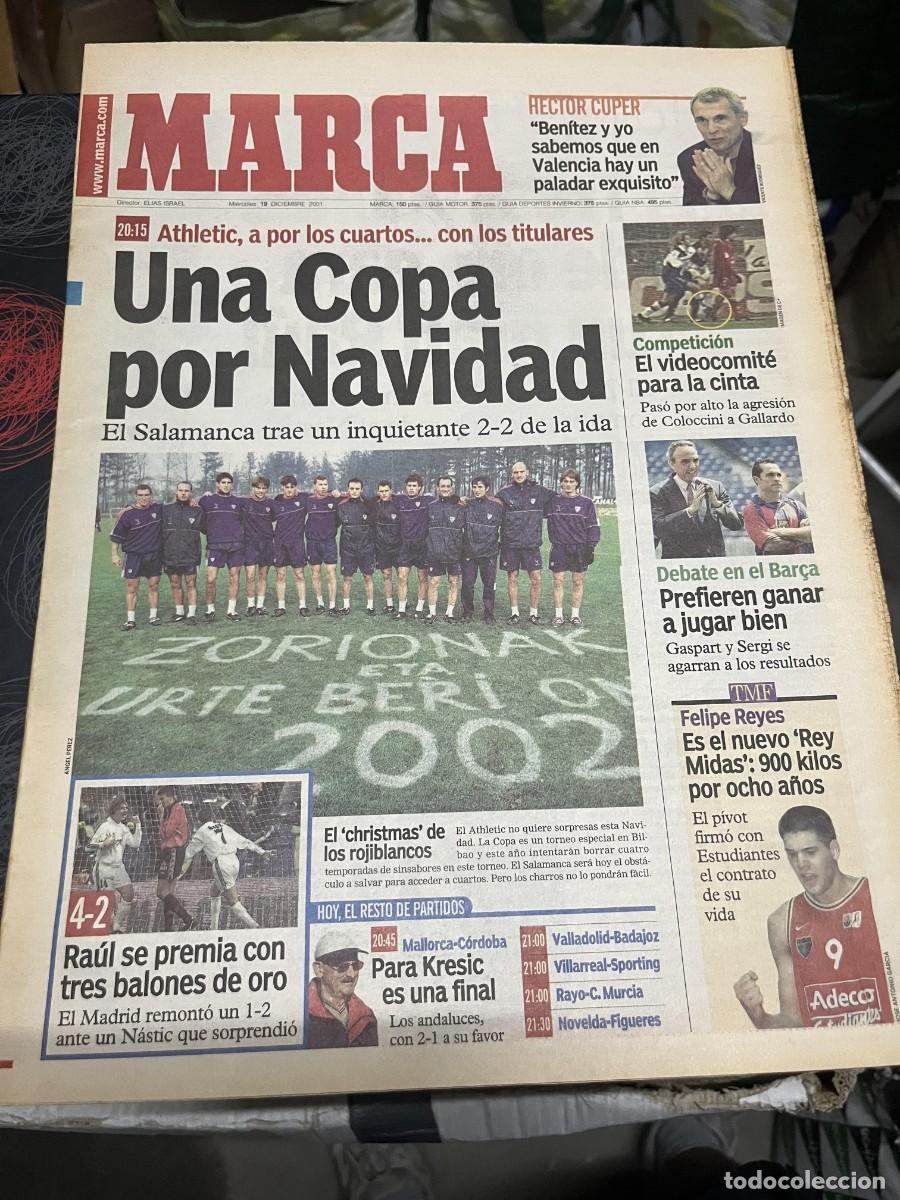 Coleccionismo deportivo: MARCA (19-12-2001) COPA ATHLETIC BILBAO SALAMANCA HECTOR CUPER FELIPE REYES R.MADRID 4-2 NASTIC OWEN