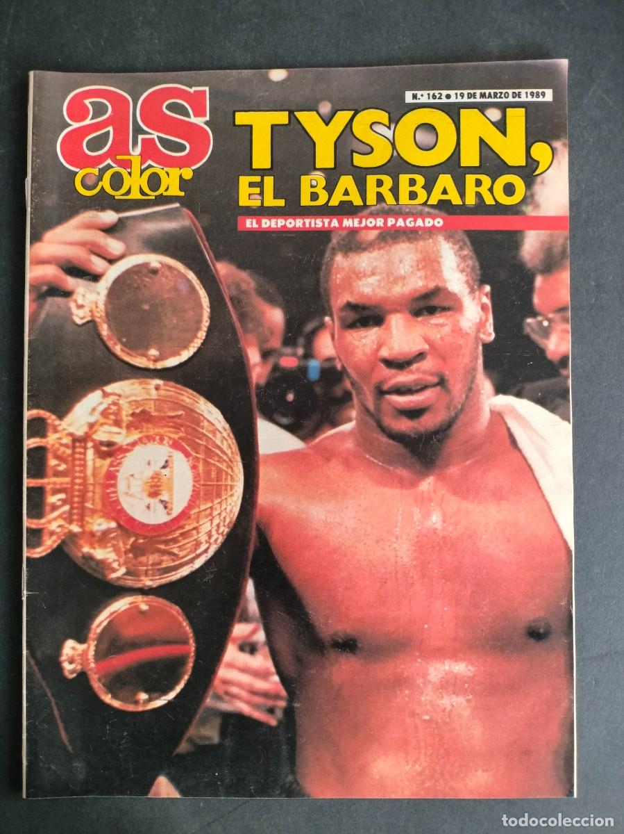 Coleccionismo deportivo: AS COLOR N&ordm; 162 19 DE MARZO 1989 TYSON EL BARBARO IMPECABLE ESTADO DE KIOSCO!!