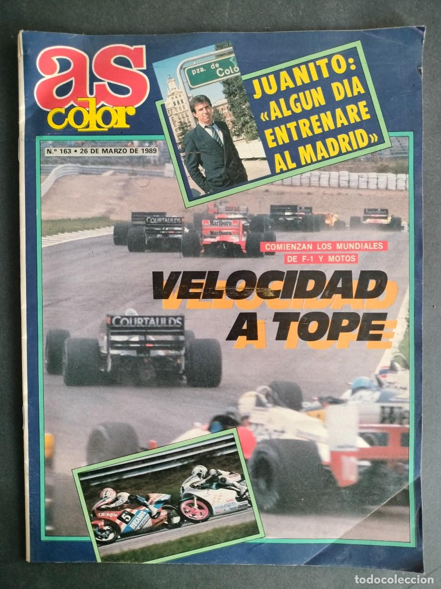 Coleccionismo deportivo: AS COLOR N&ordm; 163 26 DE MARZO 1989 JUANITO MUNDIALES DE VELOCIDAD EXCELENTE!!