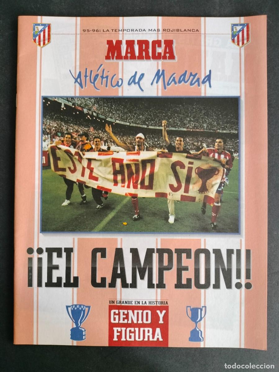 Sammelleidenschaft Sport: ESPECIAL MARCA ATLETICO DE MADRID LA TEMPORADA MAS ROJIBLANCA 95-96 1995-96 &iexcl;&iexcl;EL CAMPEON!! DE KIOSCO