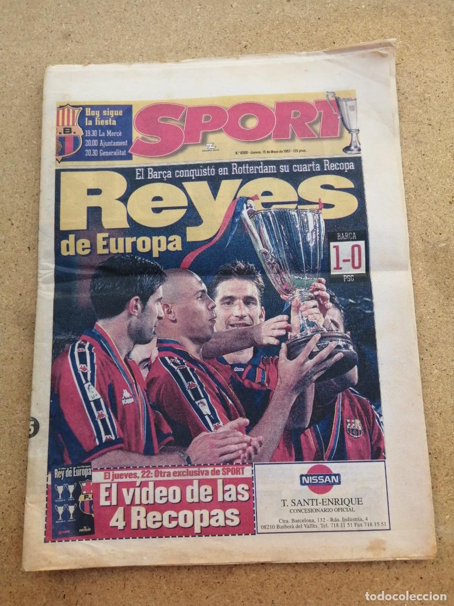 Coleccionismo deportivo: SPORT, PERIODICO DEPORTIVO (NUMERO 6300) REYES DE EUROPA. EL BAR&Ccedil;A CONQUISTA SU CUARTA RECOPA