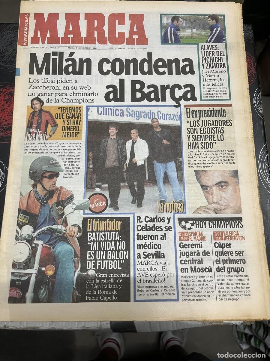 Coleccionismo deportivo: MARCA (7-11-2000) MILAN BARCELONA BATISTUTA HOY SPARTAK MOSCU REAL MADRID VALENCIA HEERENVEEN