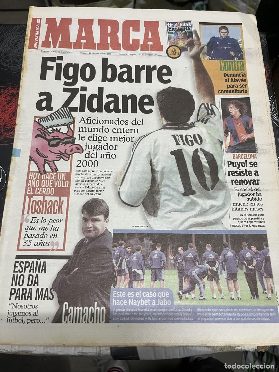 Coleccionismo deportivo: MARCA (17-11-2000) CONTRA ALAVES PUYOL FIGO ZIDANE TOSHACK CAMACHO ESPA&Ntilde;A NAYBET