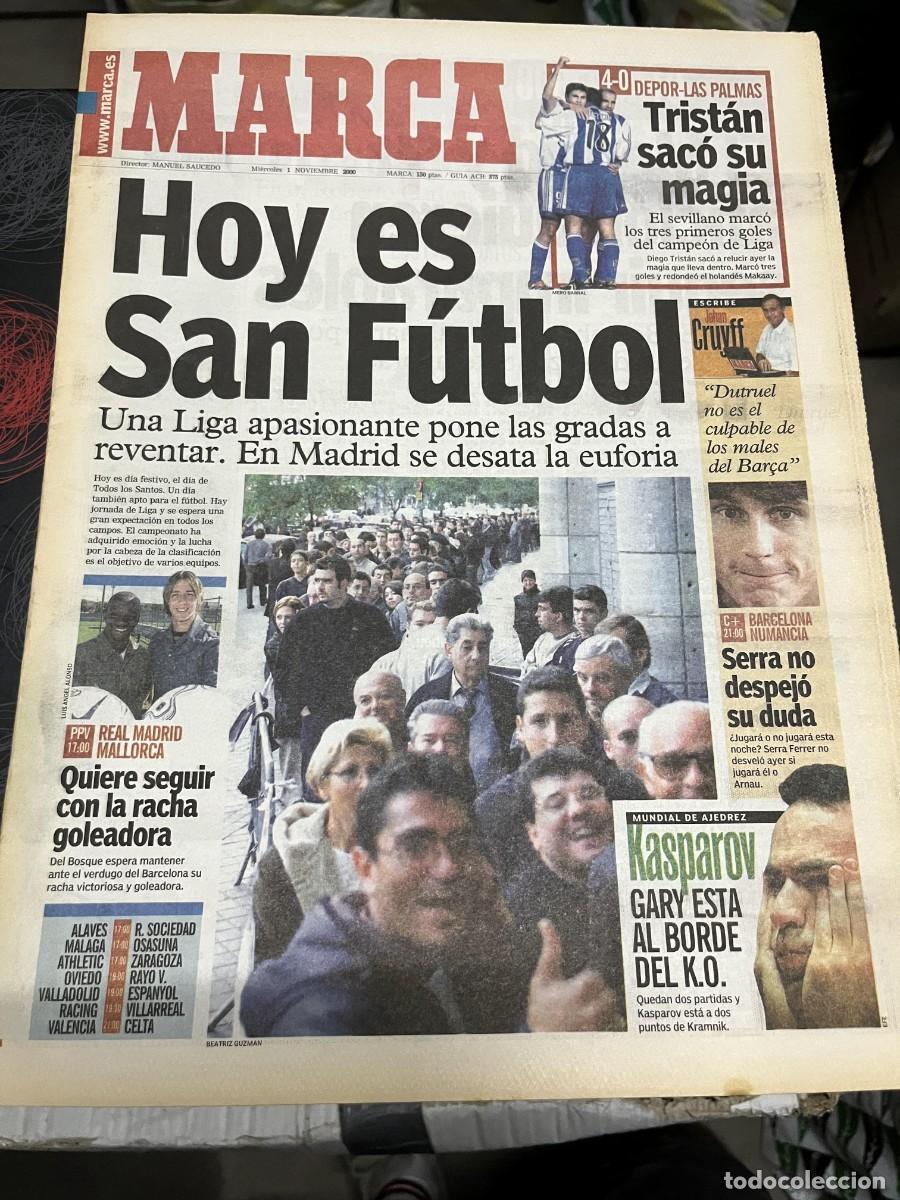 Coleccionismo deportivo: MARCA (1-11-2000) DEPORTIVO CORU&Ntilde;A 4-0 LAS PALMAS REAL MADRID MALLORCA KASPAROV DUTRUEL