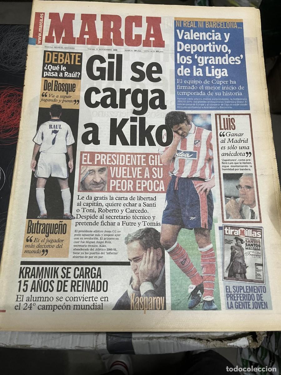 Coleccionismo deportivo: MARCA (3-11-2000) ATLETICO MADRID JESUS GIL KIKO LUIS ARAGONES AJEDREZ KRAMNIK KASPAROV
