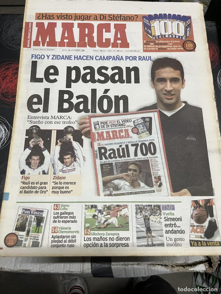 Coleccionismo deportivo: MARCA (28-9-2001) RAUL SIGMA OLOMOUC 4-3 CELTA VIGO VALENCIA 5-0 CHERNOMORETS SILKEBORG 1-2 ZARAGOZA