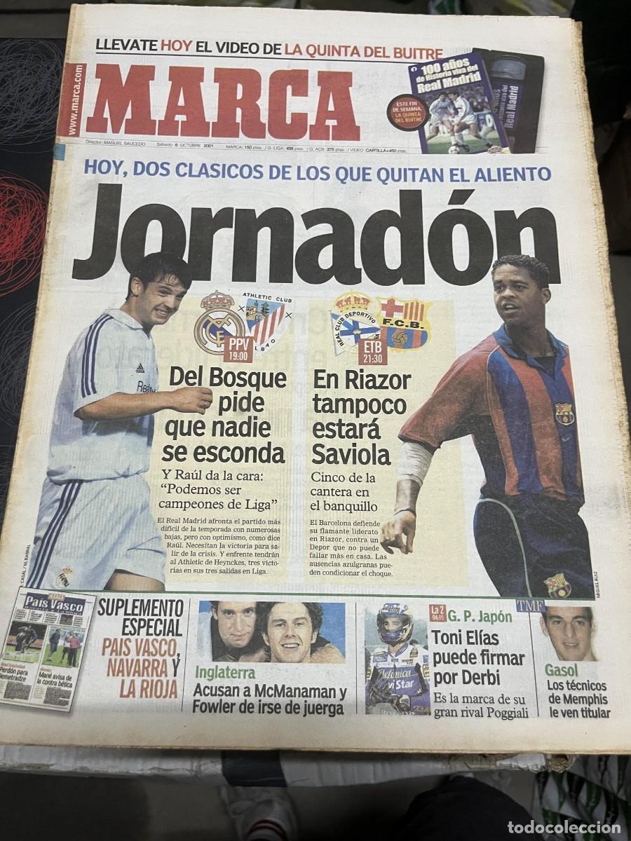 Collezionismo sportivo: MARCA (6-10-2001) HOY REAL MADRID ATHLETIC DEPORTIVO CORU&Ntilde;A BARCELONA MCMANAMAN TONI ELIAS PAU GASOL