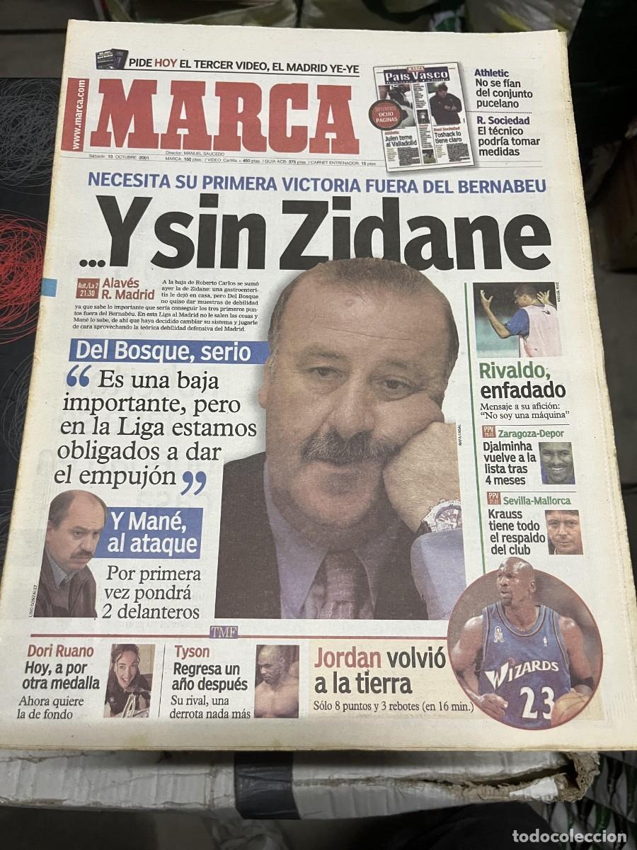 Collezionismo sportivo: MARCA (13-10-2001) HOY ALAVES REAL MADRID RIVALDO ZARAGOZA DEPORTIVO JORDAN TYSON DORI RUANO