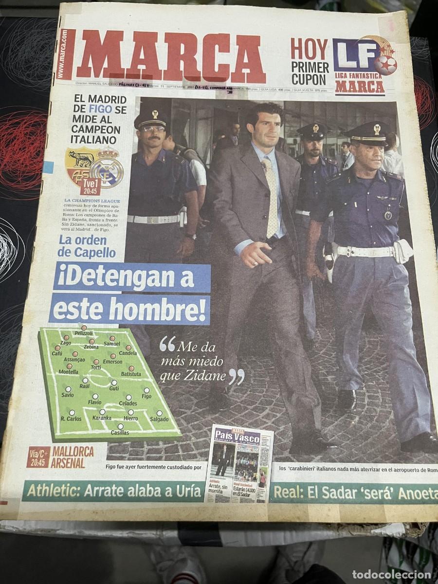 Coleccionismo deportivo: MARCA (11-9-2001) HOY CHAMPIONS ROMA REAL MADRID LUIS FIGO CAPELLO MALLORCA ARSENAL LEGANES ATLETICO