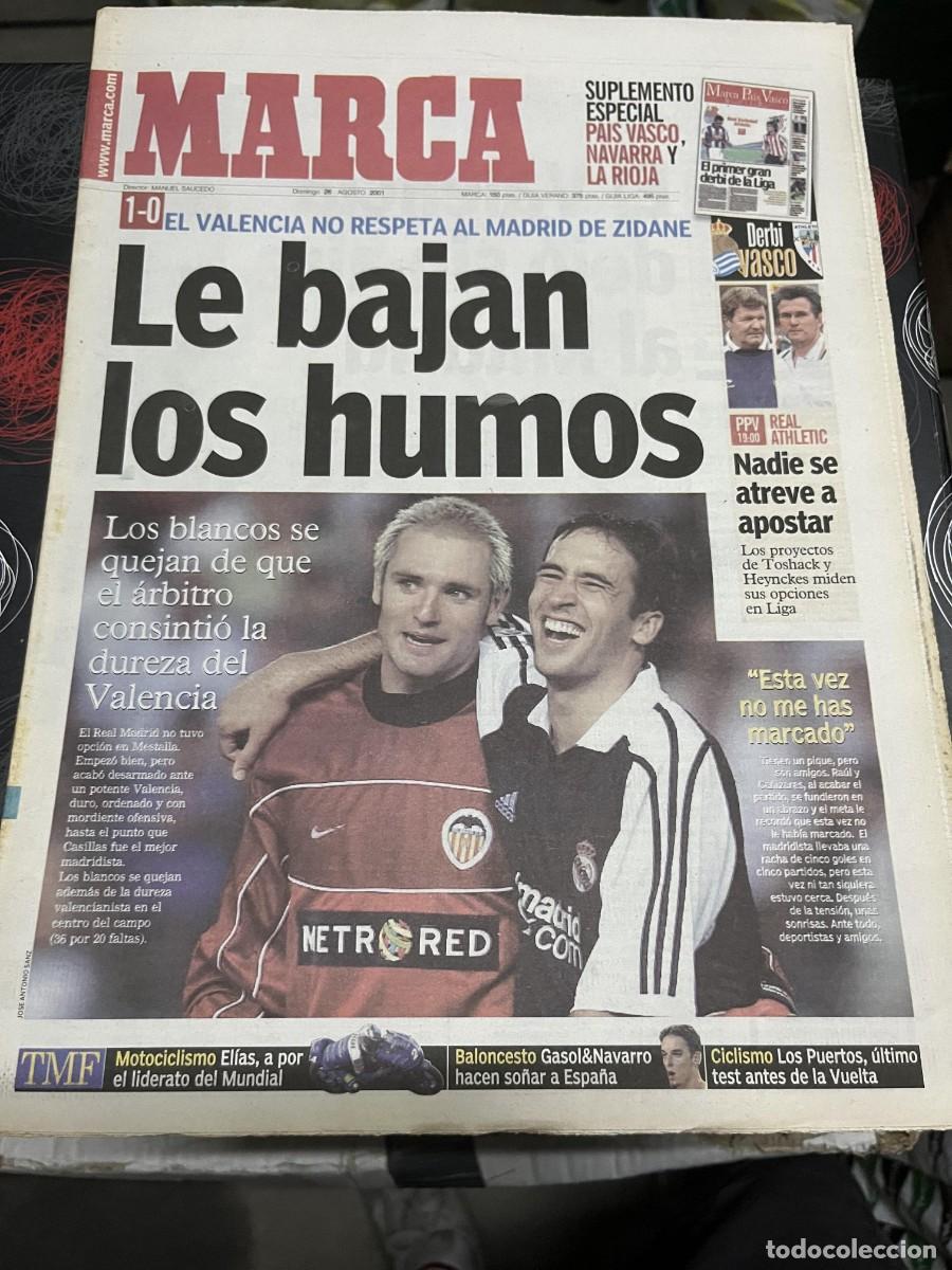 Coleccionismo deportivo: MARCA (26-8-2001) VALENCIA 1-0 REAL MADRID JORNADA LIGA HOY DERBI VASCO REAL SOCIEDAD ATHLETIC