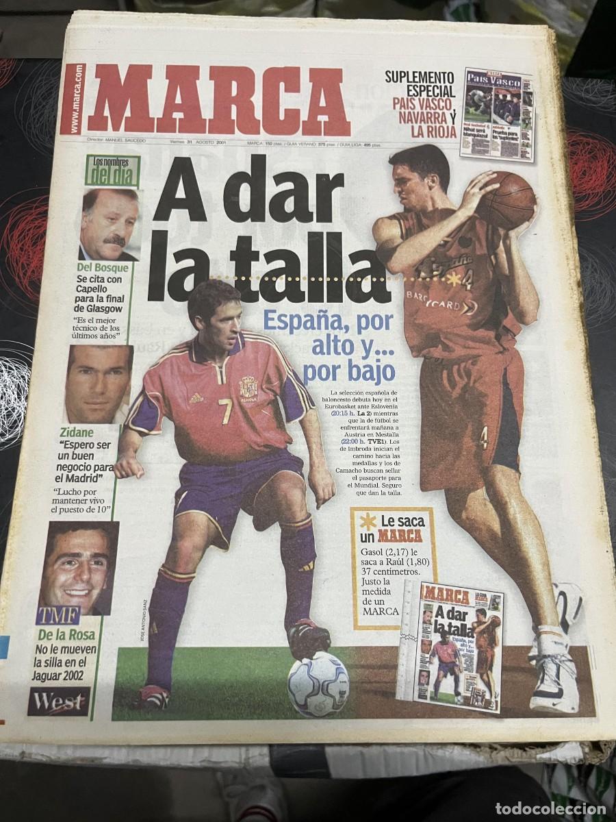 Coleccionismo deportivo: MARCA (31-8-2001) PAU GASOL BALONCESTO DEL BOSQUE RAUL ZIDANE DE LA ROSA FORMULA 1