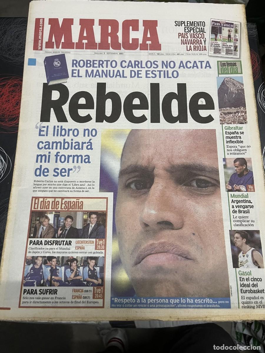 Coleccionismo deportivo: MARCA (5-9-2001) ROBERTO CARLOS HOY LIECHTENSTEIN ESPA&Ntilde;A SELECCION ESPA&Ntilde;OLA PAU GASOL EUROBASKET