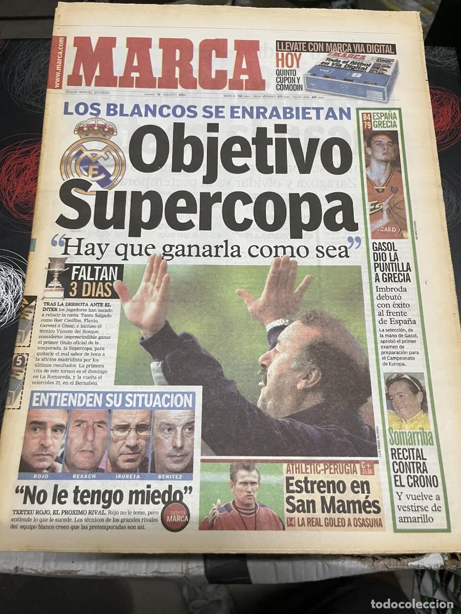 Coleccionismo deportivo: MARCA (16-8-2001) SUPERCOPA ESPA&Ntilde;A REAL MADRID EUROBASKET ESPA&Ntilde;A 84-79 GRECIA PAU GASOL TIGER WOODS