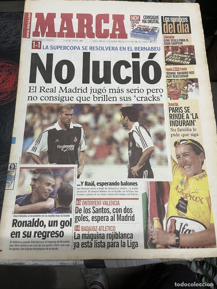 Coleccionismo deportivo: MARCA (20-8-2001) FINAL SUPERCOPA ESPA&Ntilde;A ZARAGOZA 1-1 REAL MADRID SOMORRIBA CICLISMO