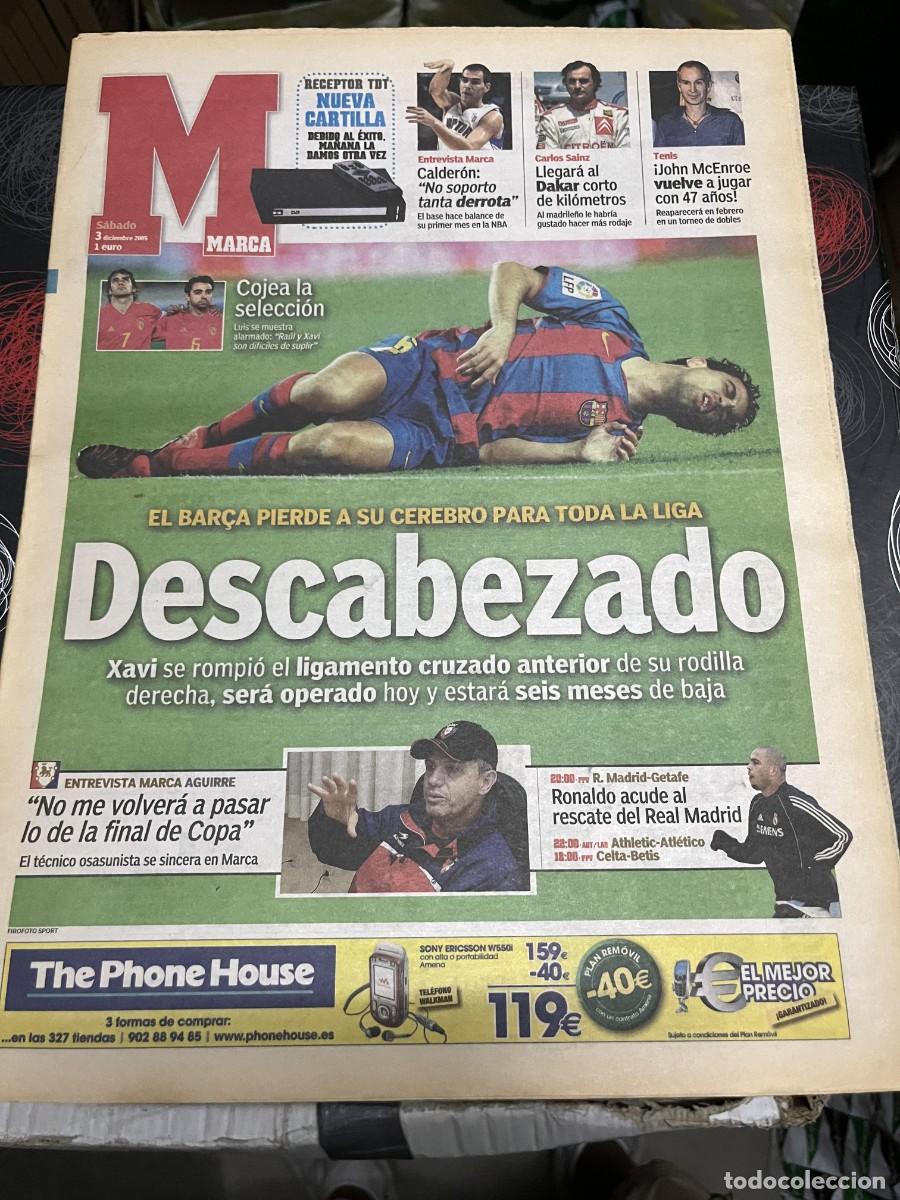 Coleccionismo deportivo: MARCA (3-12-2005) LESION XAVI HERNANDEZ BARCELONA ENTREVISTA JOSE MANUEL CALDERON CARLOS SAINZ