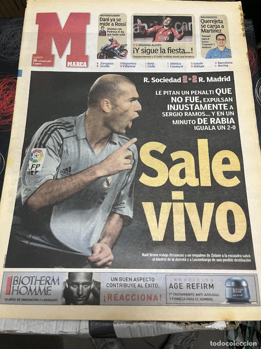 Coleccionismo deportivo: MARCA(28-11-2005)R.SOCIEDAD 2-2 R.MADRID ZIDANE PEDROSA OSASUNA 3-2 ALAVES CIUDAD REAL CAMPEON FINAL