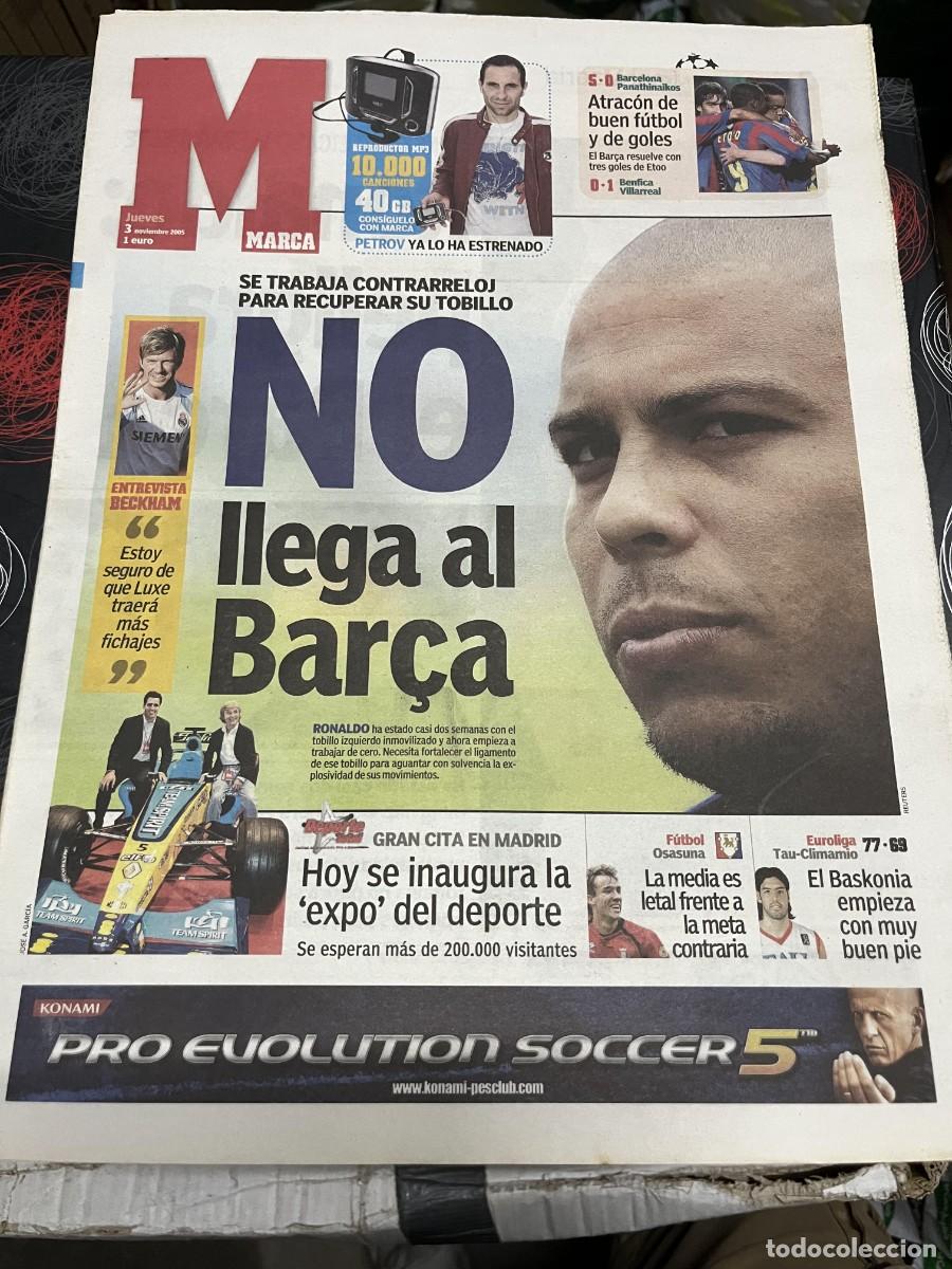 Coleccionismo deportivo: MARCA (3-11-2005) RONALDO NAZARIO ENTREVISTA BECKHAM FERNANDO ALONSO OSASUNA EUROLIGA