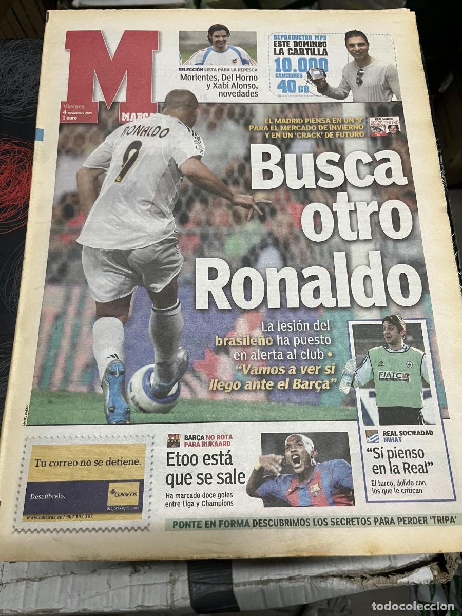 Coleccionismo deportivo: MARCA (4-11-2005) RONALDO NAZARIO REAL SOCIEDAD NIHAT BARCELONA ALBERT OLIVER RICOH