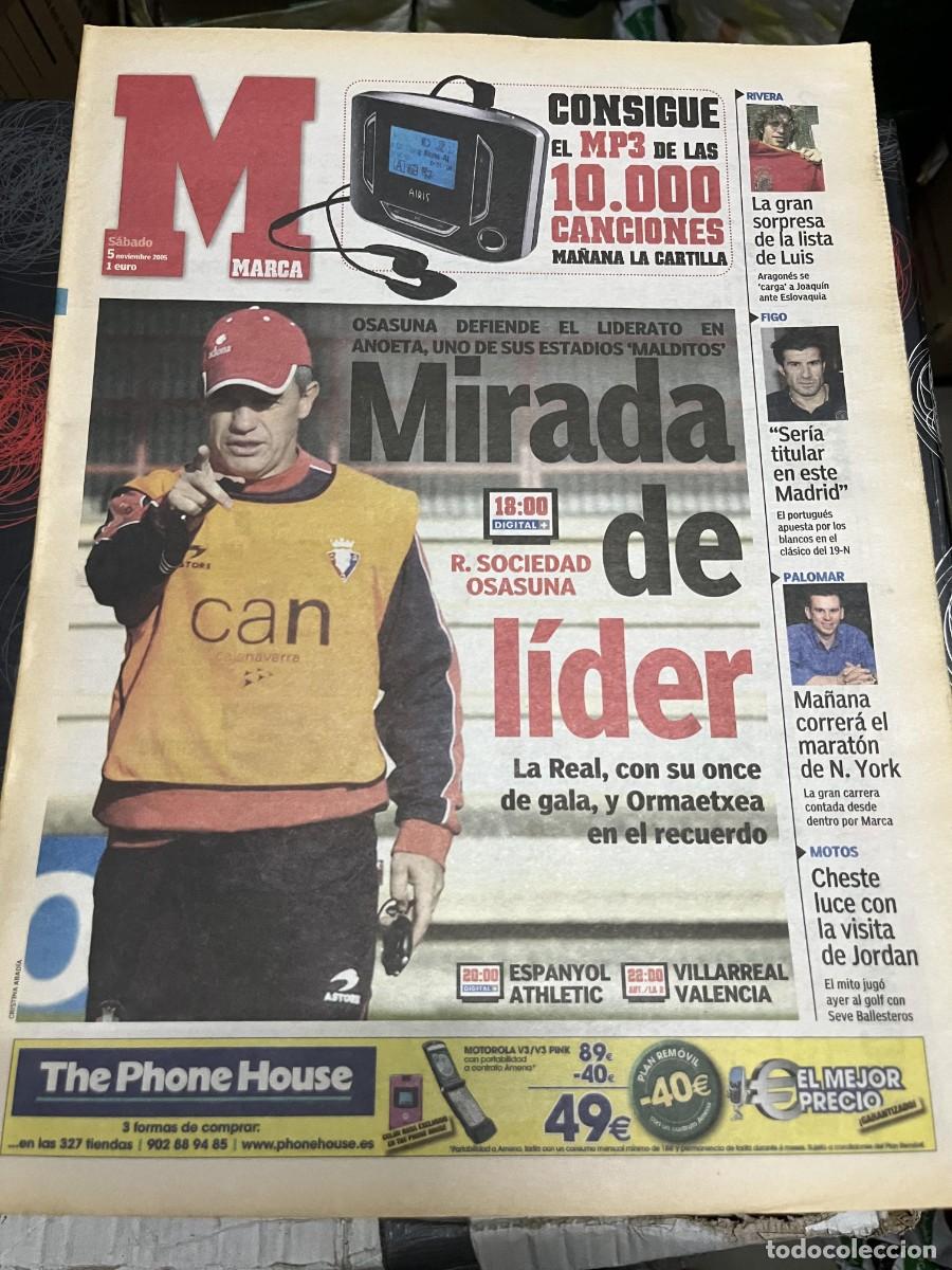 Coleccionismo deportivo: MARCA (5-11-2005) HOY REAL SOCIEDAD OSASUNA LIDER ESPANYOL ATHLETIC JORNADA LIGA VILLARREAL VALENCIA