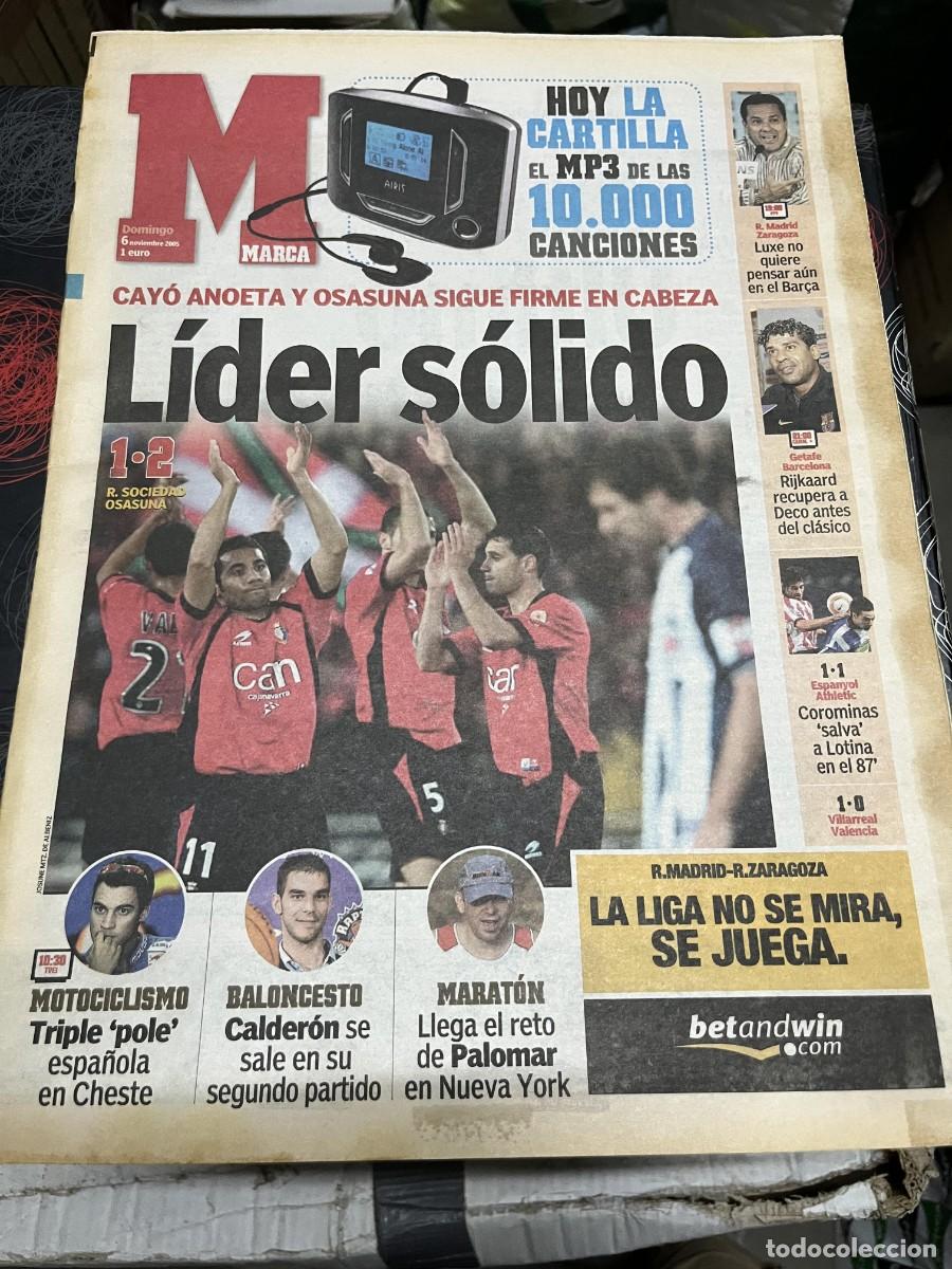 Coleccionismo deportivo: MARCA (6-11-2005) REAL SOCIEDAD 1-2 OSASUNA LIDER ESPANYOL 1-1 ATHLETIC JORNADA LIGA PALOMAR JORDAN