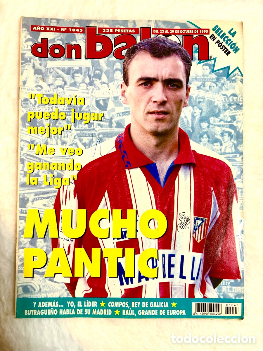 Coleccionismo deportivo: DON BAL&Oacute;N. N&ordm; 1045. MUCHO PANTIC. POSTER de LA SELECCI&Oacute;N ESPA&Ntilde;OLA . 29 OCTUBRE 1995.