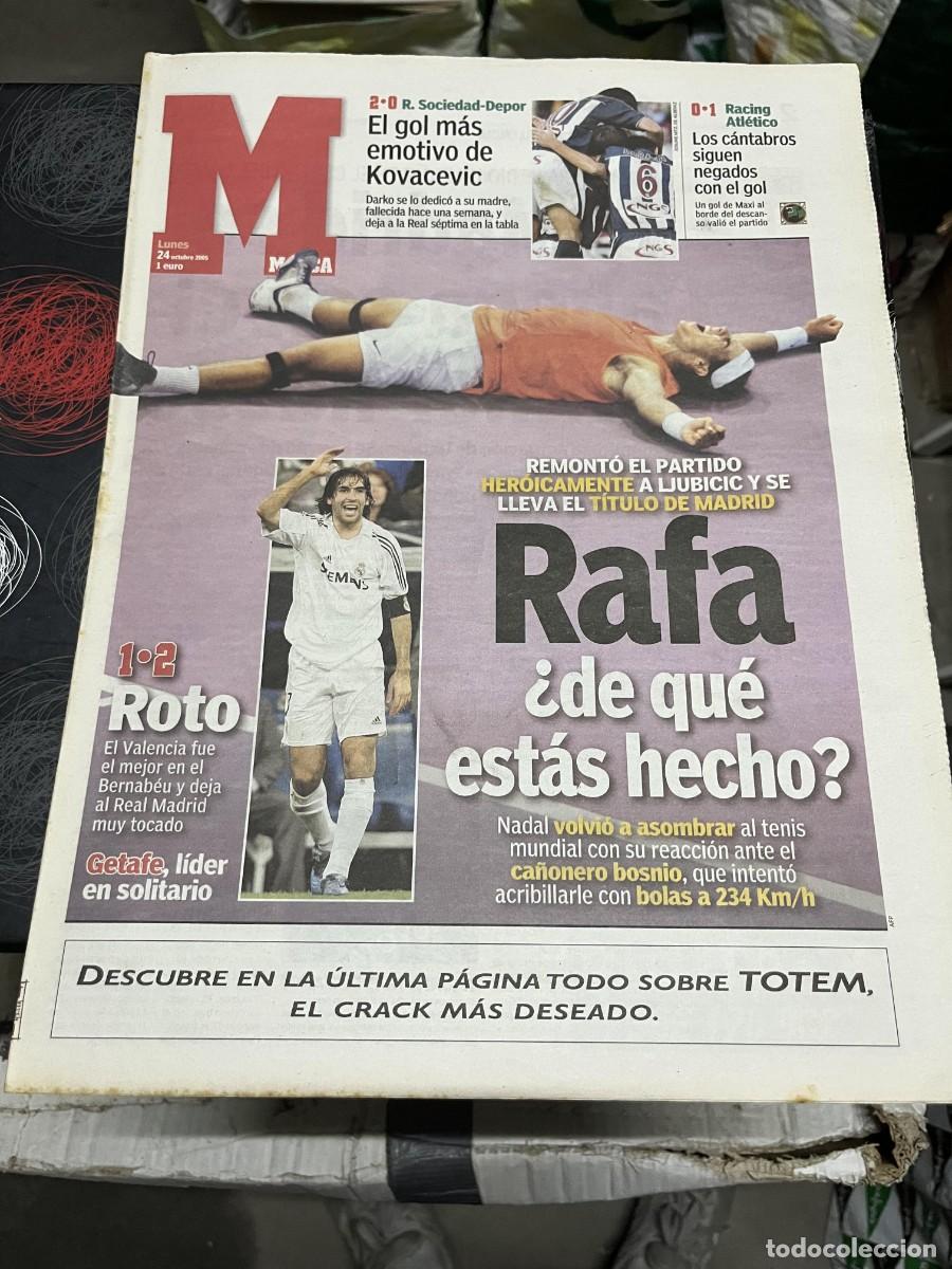 Coleccionismo deportivo: MARCA (24-10-2005)REAL MADRID 1-2 VALENCIA LIDER GETAFE CAMPEON RAFAEL NADAL IVAN LJUBICIC REMONTADA