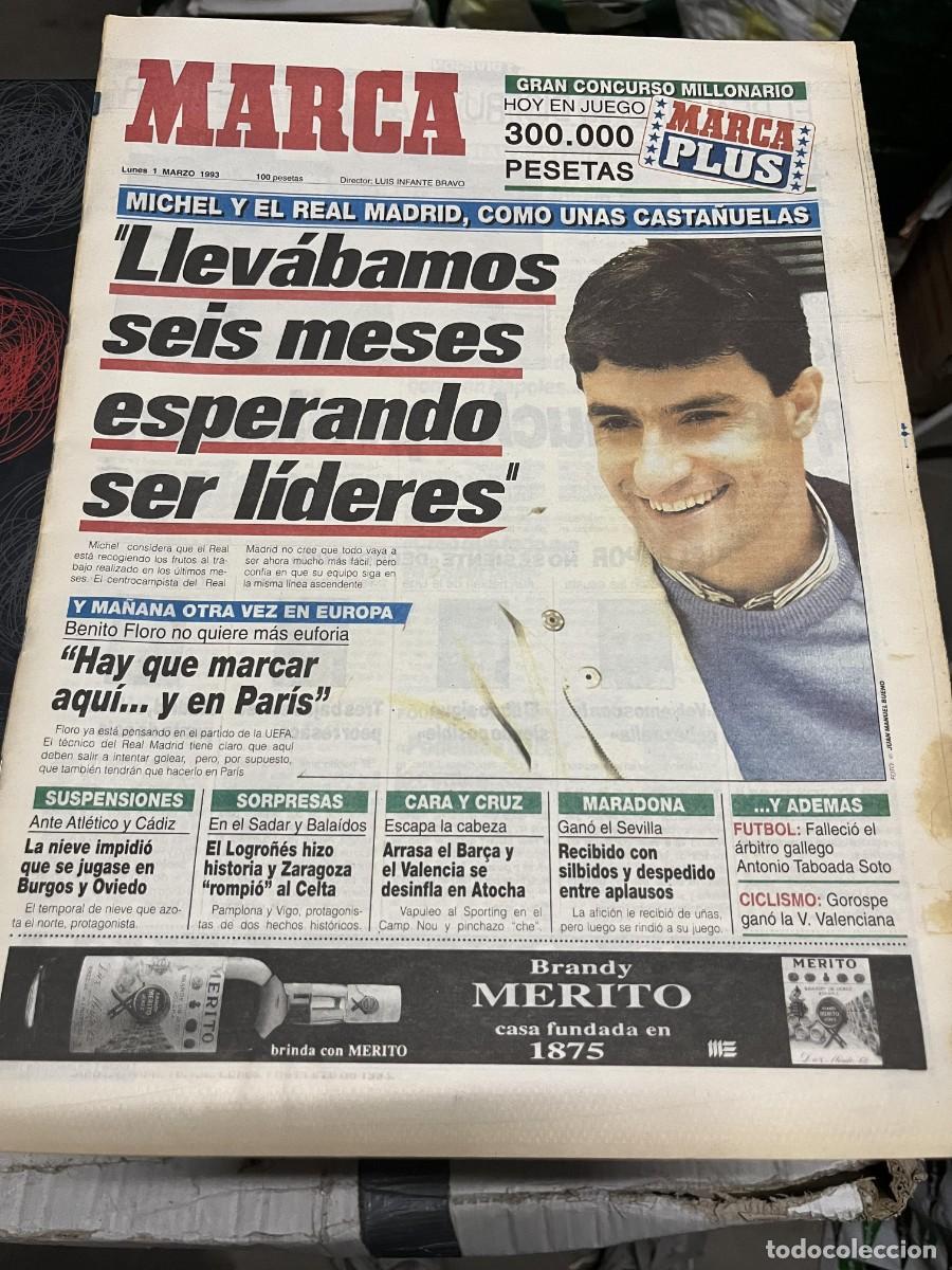 Coleccionismo deportivo: MARCA (1-3-1993) MICHEL LIDER REAL MADRID MARADONA SEVILLA SUSPENDIDO BURGOS OVIEDO